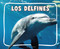 Los delfines (Dolphins) (Spanish Edition) - 9798875297571 by Lisa J. Amstutz, 9798875297571