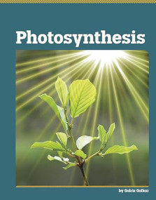 Photosynthesis by Golriz Golkar, 9798875313387