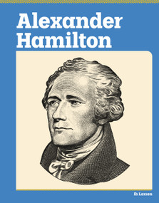Alexander Hamilton - 9798875313981 by Ib Larsen, 9798875313981