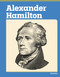 Alexander Hamilton - 9798875313981 by Ib Larsen, 9798875313981