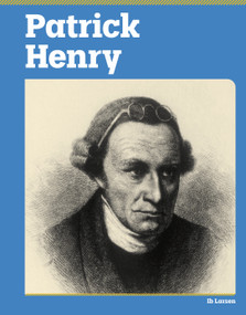 Patrick Henry by Ib Larsen, 9798875314025