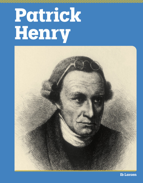 Patrick Henry by Ib Larsen, 9798875314025