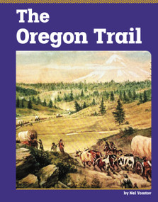 The Oregon Trail - 9798875318856 by Nel Yomtov, 9798875318856