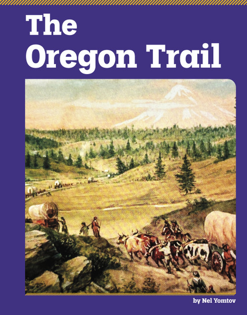 The Oregon Trail - 9798875318856 by Nel Yomtov, 9798875318856