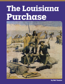 The Louisiana Purchase - 9798875318924 by Nel Yomtov, 9798875318924