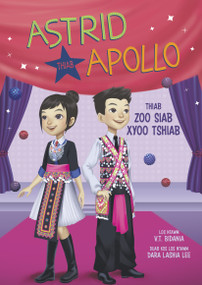 Astrid thiab Apollo thiab Zoo Siab Xyoo Tshiab (Astrid and Apollo and the Happy New Year) (Hmong Edition) by V.T. Bidania, Dara Lashia Lee, 9798875331398