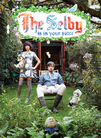 The Selby Is in Your Place by Todd Selby, Lesley Arfin, 9780810984868