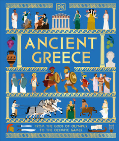 Ancient Greece (From the Gods of Olympus to the Olympic Games) by DK, 9798217304806