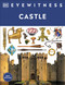 Eyewitness Castle by DK, 9798217304783