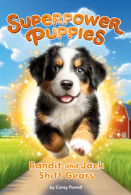 Bandit and Jack Shift Gears #8 by Corey Powell, Kristen Humphrey, 9798217140893