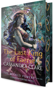 The Last King of Faerie (A Shadowhunters Novel) by Cassandra Clare, 9780593903476