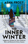 The Inner Winter (Indigenous Wisdom for Slow Medicine, Rest, and Renewal in Every Season) by Asha Frost, 9798318603297