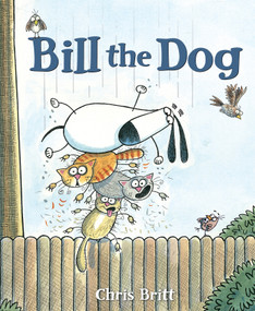 Bill the Dog by Chris Britt, 9781662640674