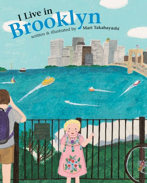 I Live in Brooklyn by Mari Takabayashi, 9780618308996