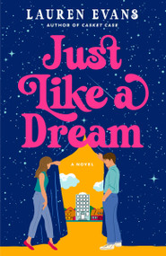 Just Like a Dream (A Novel) by Lauren Evans, 9780593873809