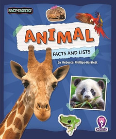 Animal Facts and Lists by Rebecca Phillips-Bartlett, 9798895779392