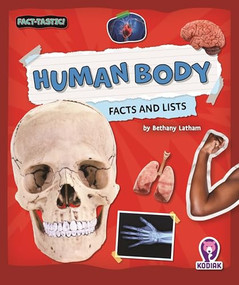 Human Body Facts and Lists by Bethany Latham, 9798895779415