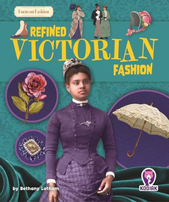 Refined Victorian Fashion by Bethany Latham, 9798895779514