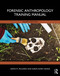 Forensic Anthropology Training Manual by Dawn M. Mulhern, Karen Ramey Burns, 9781032721453