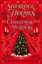 Sherlock Holmes and the Christmas Murders by Stuart Douglas, 9781835417973