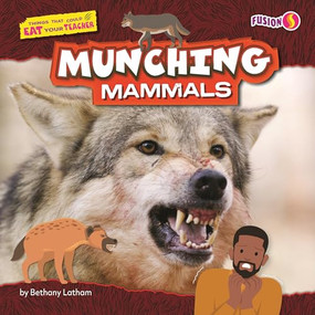 Munching Mammals by Bethany Latham, 9798895779132