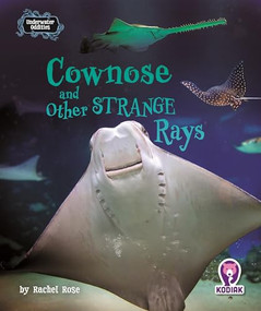 Cownose and Other Strange Rays by Rachel Rose, N/A, 9798895779569