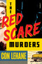 The Red Scare Murders - 9781641298698 by Con Lehane, 9781641298698