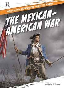 The Mexican-American War - 9798895779675 by Della O'Dowd, N/A