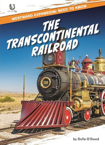 The Transcontinental Railroad - 9798895779705 by Della O'Dowd, N/A