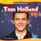 Tom Holland (Who Is This Star Actor?) - 9798902011170 by Emma Carlson Berne, N/A