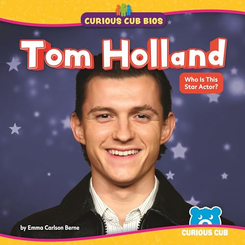 Tom Holland (Who Is This Star Actor?) - 9798902011170 by Emma Carlson Berne, 9798902011170