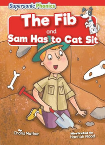 The Fib & Sam Has to Cat Sit - 9798902011736 by Charis Mather, N/A