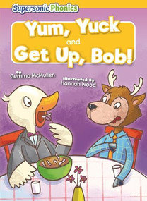 Yum, Yuck & Get Up, Bob! - 9798902011798 by Gemma McMullen, N/A