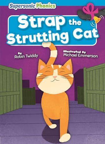 Strap the Strutting Cat - 9798902011835 by Robin Twiddy, N/A