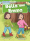 Bella and Emma - 9798902011842 by Bethany Latham, Elif Balta Parks, 9798902011842