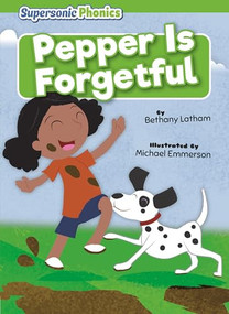 Pepper Is Forgetful - 9798902011866 by Bethany Latham, N/A