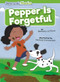 Pepper Is Forgetful - 9798902011866 by Bethany Latham, N/A