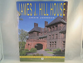 James J. Hill House by Elden  Johnson, 9780873512763
