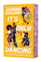 It's Only Dancing by Jasmine Guillory, 9781338749434