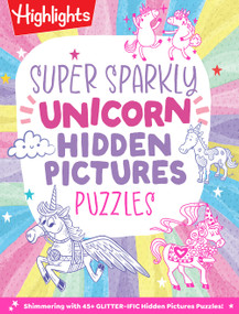 Super Sparkly Unicorn Hidden Pictures Puzzles by Highlights, 9781639623761