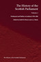 The History of the Scottish Parliament (Parliament and Politics in Scotland, 1235-1560) by A. J. Mann, Alan R. MacDonald, Roland J Tanner, Keith M. Brown, 9781399564717
