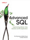 Advanced SQL (Implementing Modern Data Solutions and ML Applications) by Rui Machado, Hélder Russa, Pedro Esmeriz, 9798341627482