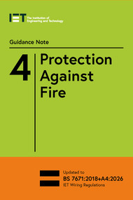 Guidance Note 4: Protection Against Fire - 9781837240517 by The Institution of Engineering and Technology, 9781837240517
