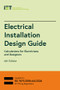 Electrical Installation Design Guide (Calculations for Electricians and Designers) - 9781837240692 by The Institution of Engineering and Technology, 9781837240692