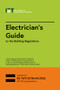 Electrician's Guide to the Building Regulations by The Institution of Engineering and Technology, 9781837240661