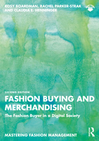 Fashion Buying and Merchandising (The Fashion Buyer in a Digital Society) - 9781032936529 by Rosy Boardman, Rachel Parker-Strak, Claudia E. Henninger, 9781032936529