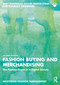 Fashion Buying and Merchandising (The Fashion Buyer in a Digital Society) - 9781032936529 by Rosy Boardman, Rachel Parker-Strak, Claudia E. Henninger, 9781032936529