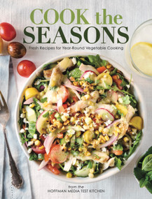 Cook the Seasons by Hoffman Media Test Kitchen, 9798992385366