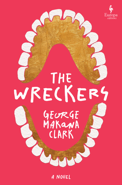 The Wreckers - 9798889662006 by George Makana Clark