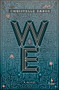 We (A YA Dystopian Novel by the Author of A Winter's Promise) - 9798889662044 by Christelle Dabos, Hildegarde Serle, 9798889662044